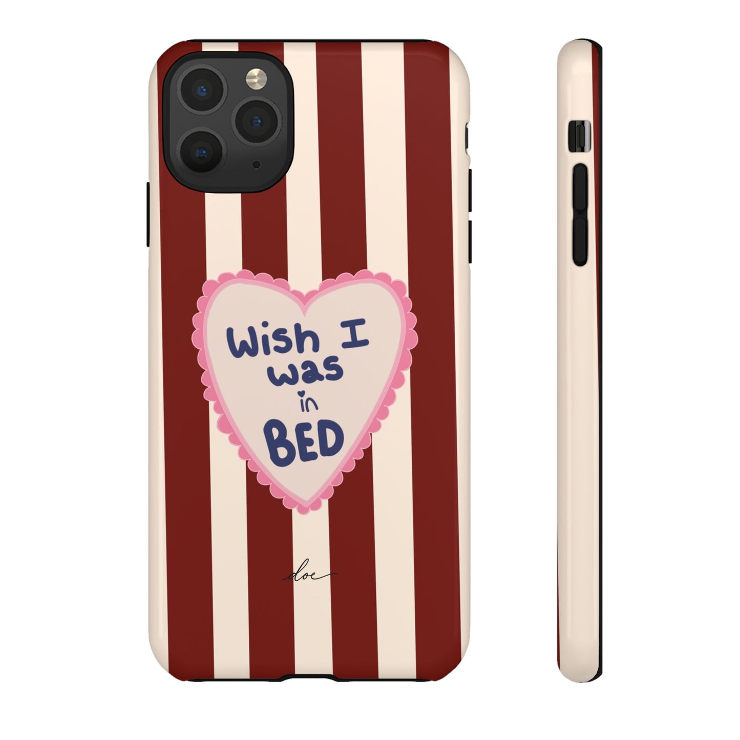 Wish I Was In Bed iPhone Case