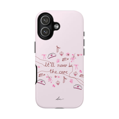 Never The Cure iPhone Case