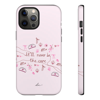 Never The Cure iPhone Case