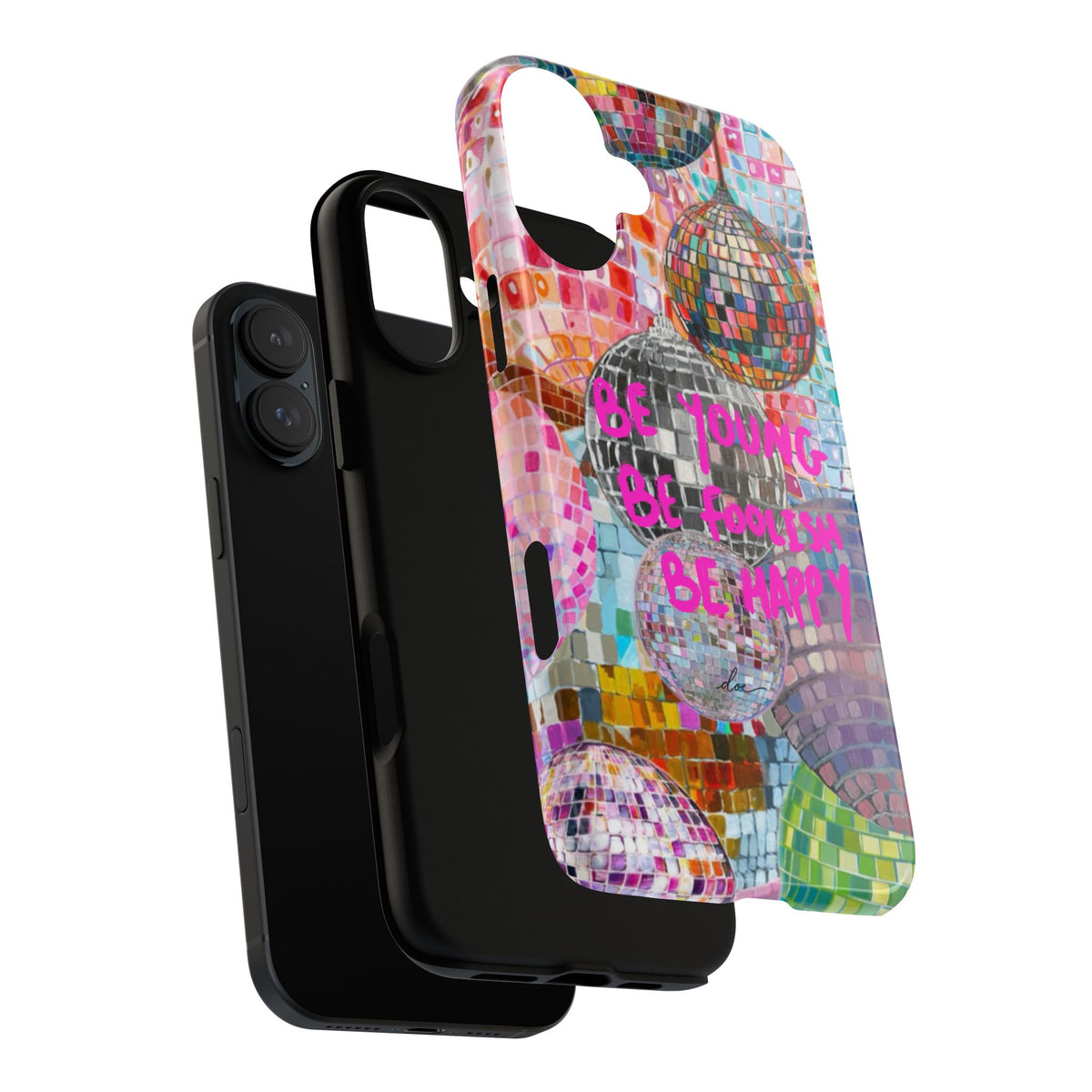Be Foolish iPhone Case