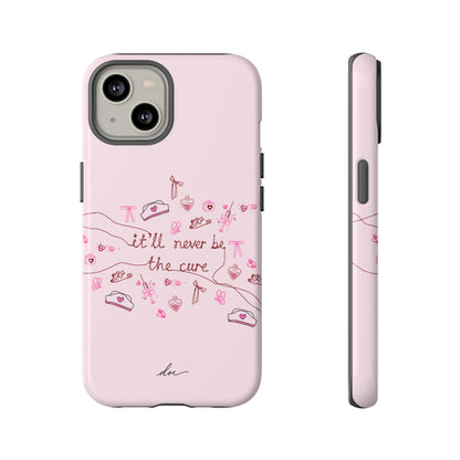 Never The Cure iPhone Case