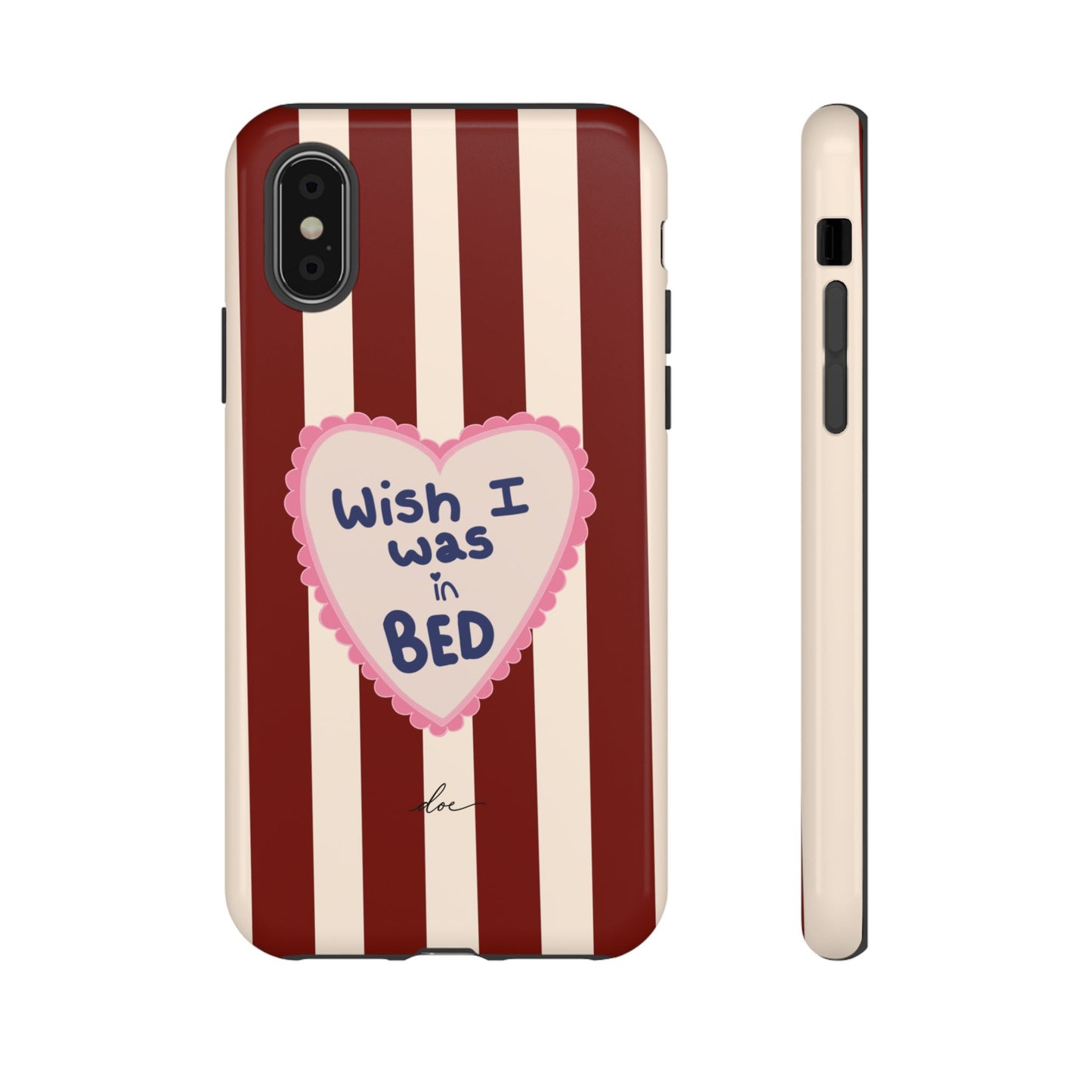 Wish I Was In Bed iPhone Case