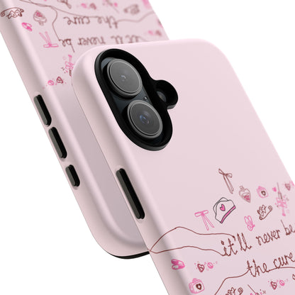 Never The Cure iPhone Case
