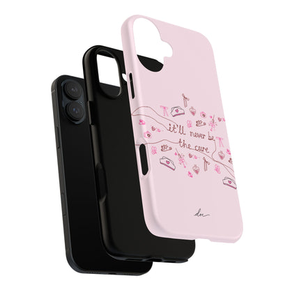 Never The Cure iPhone Case