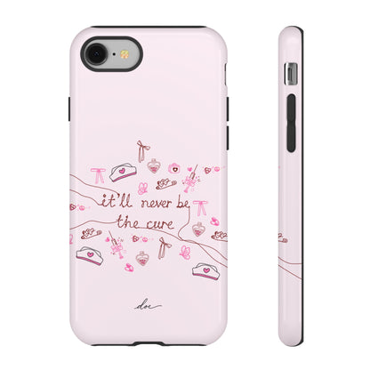 Never The Cure iPhone Case