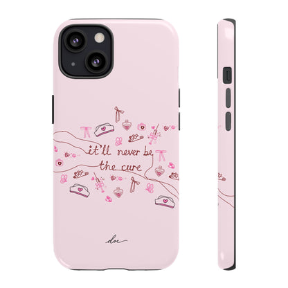 Never The Cure iPhone Case