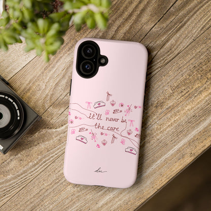 Never The Cure iPhone Case