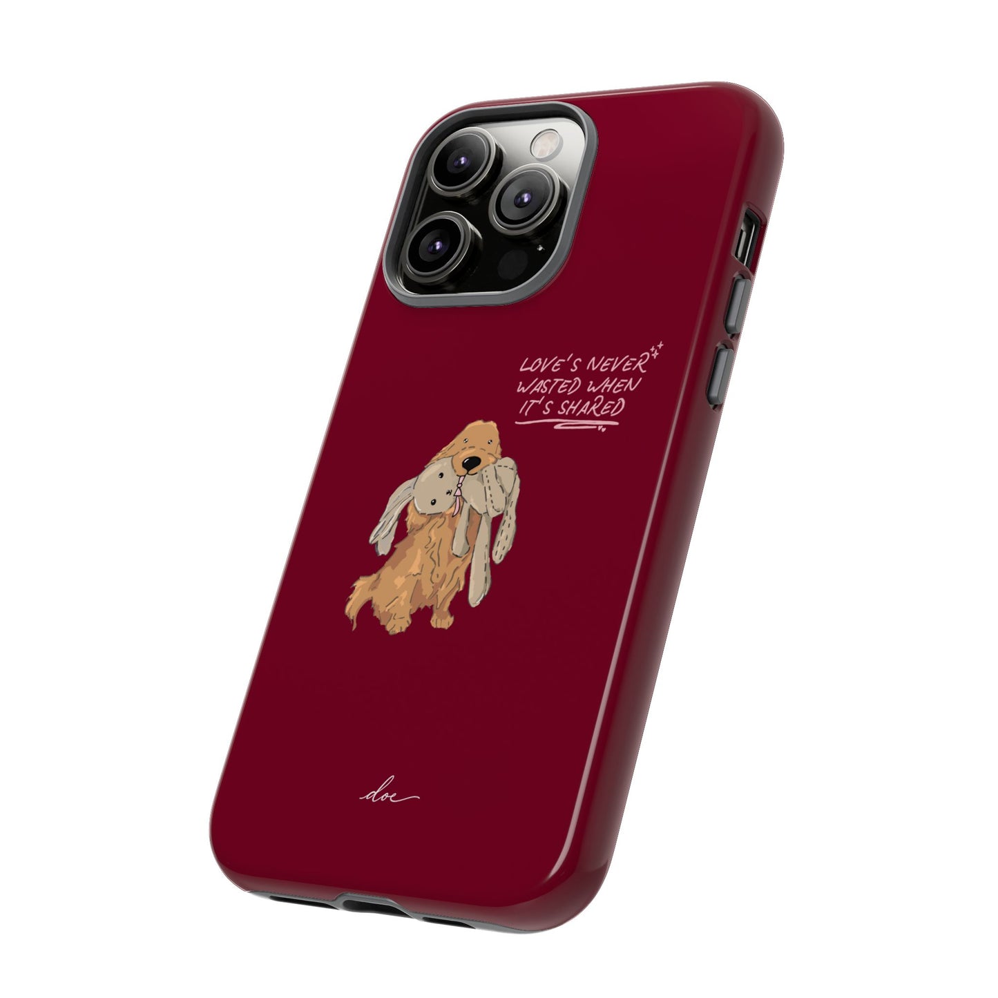 Loves Never Wasted iPhone Case