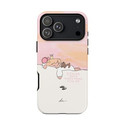 Wrong With Princess iPhone Case