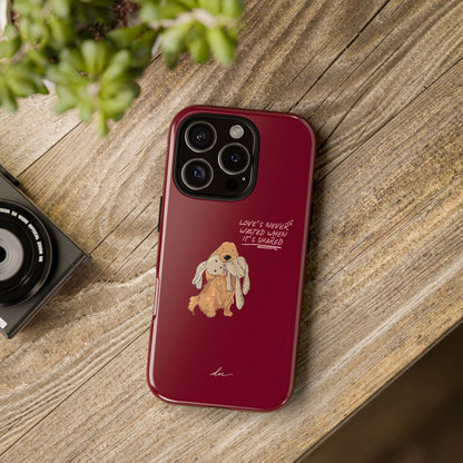 Loves Never Wasted iPhone Case