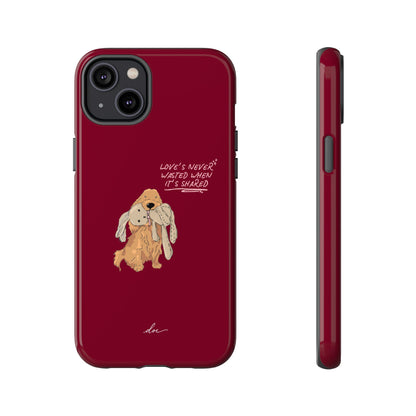 Loves Never Wasted iPhone Case