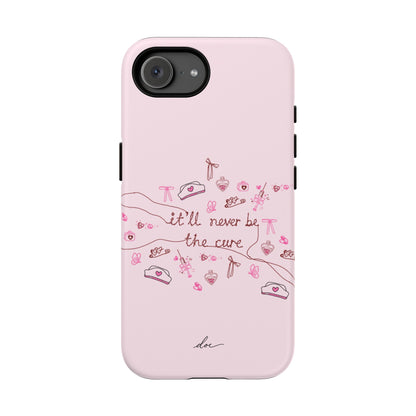 Never The Cure iPhone Case
