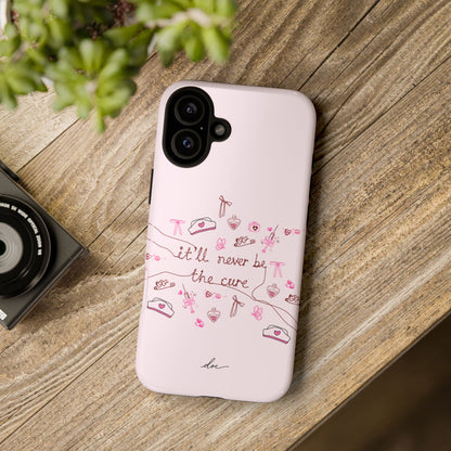 Never The Cure iPhone Case