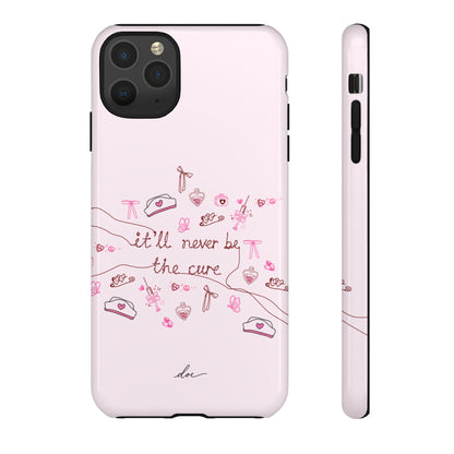 Never The Cure iPhone Case