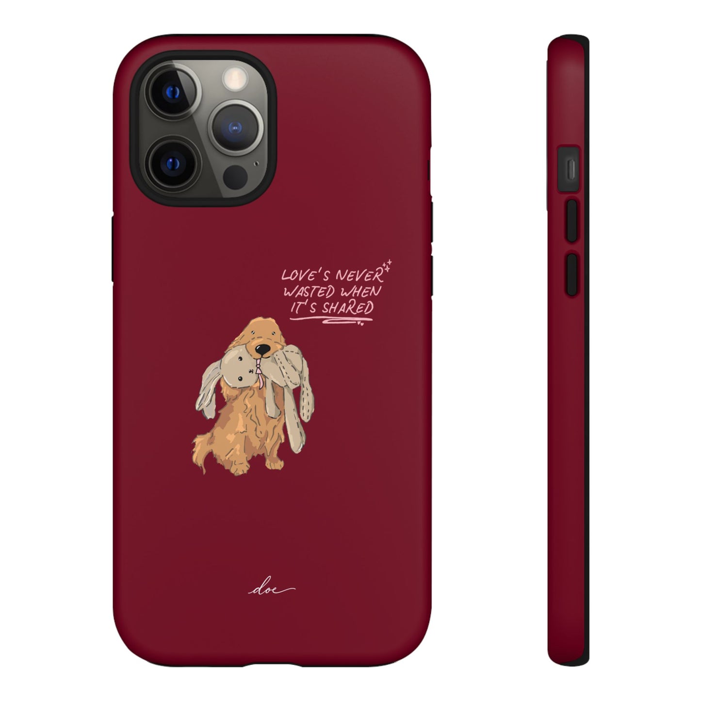 Loves Never Wasted iPhone Case