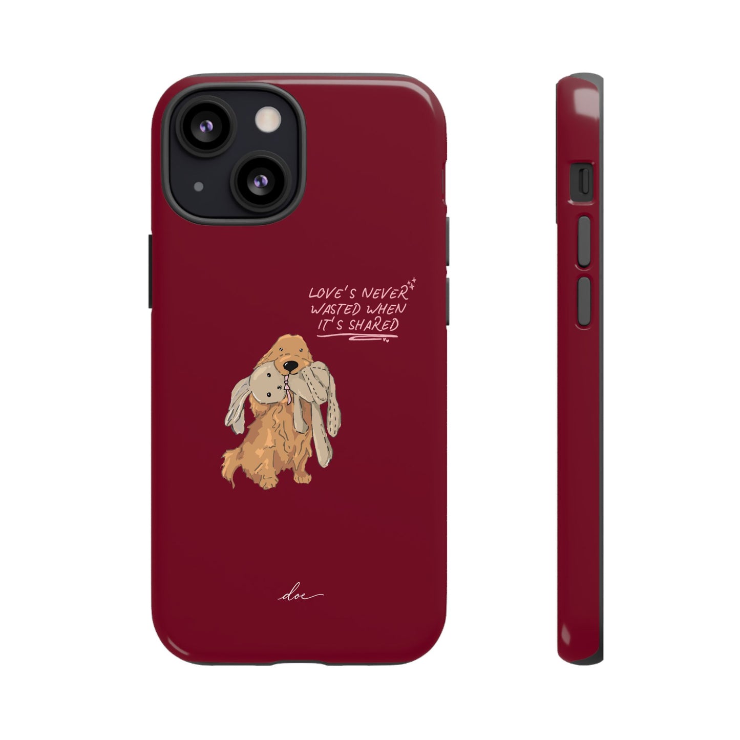 Loves Never Wasted iPhone Case