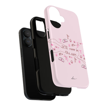 Never The Cure iPhone Case