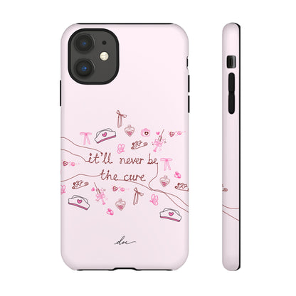 Never The Cure iPhone Case