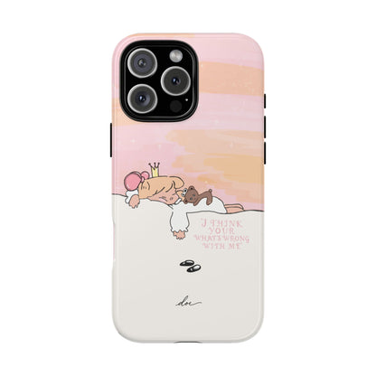 Wrong With Princess iPhone Case