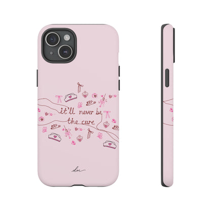 Never The Cure iPhone Case