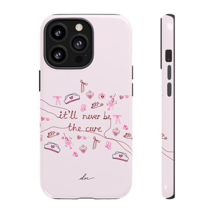 Never The Cure iPhone Case