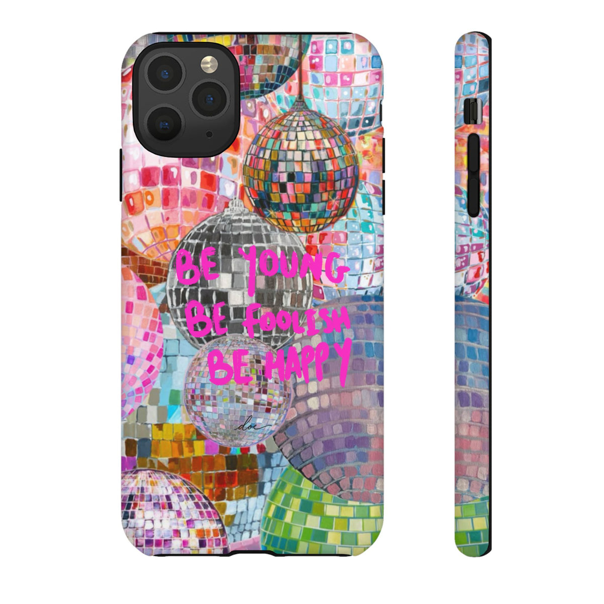 Be Foolish iPhone Case