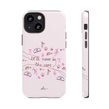 Never The Cure iPhone Case