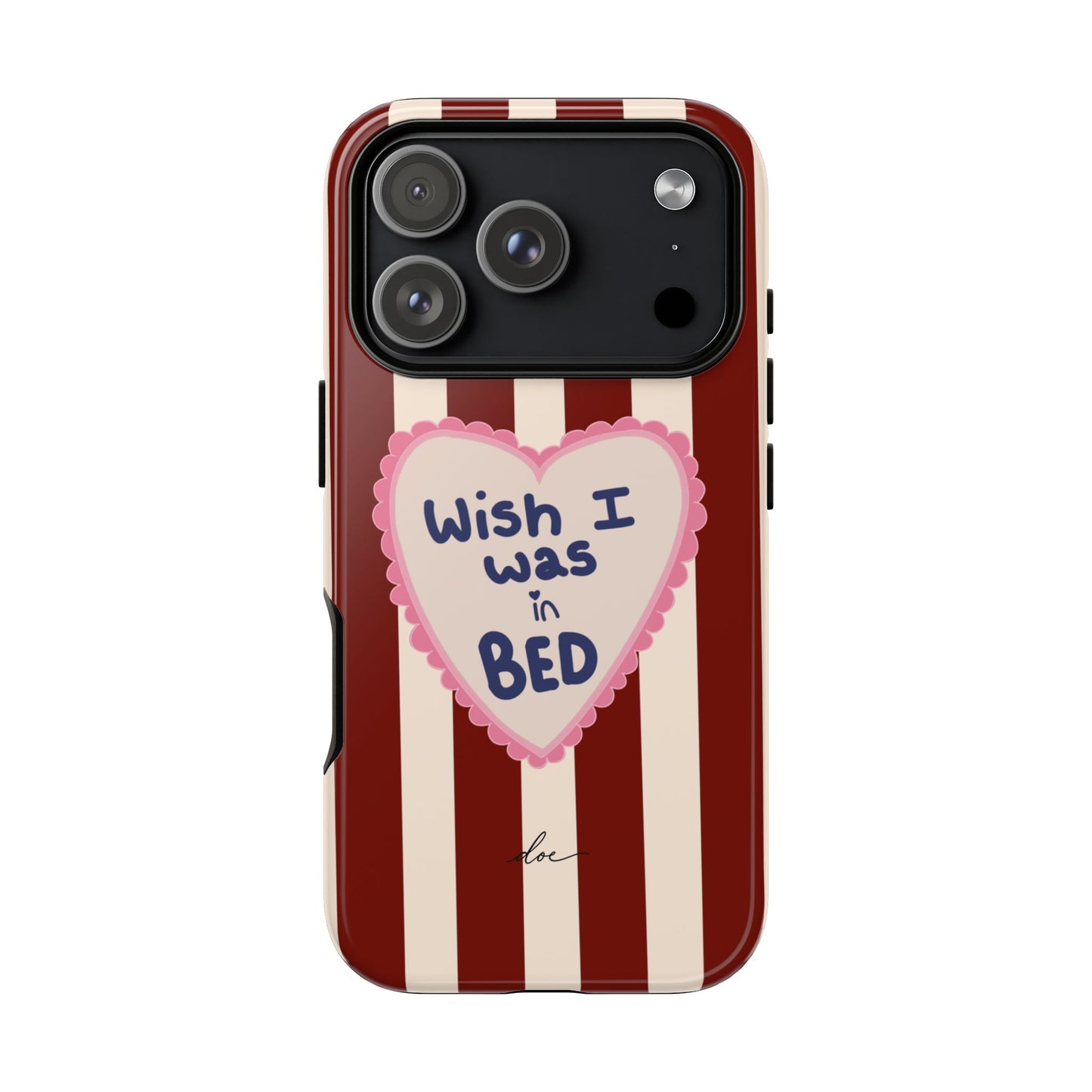 Wish I Was In Bed iPhone Case
