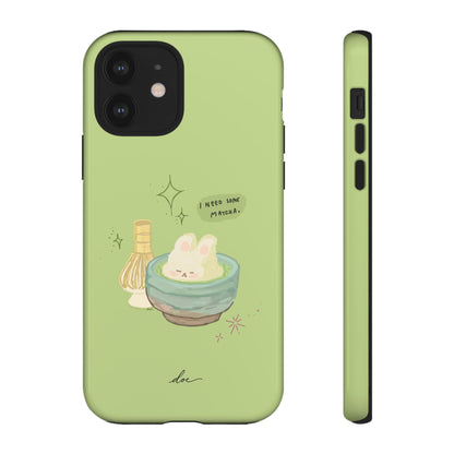 I Need Matcha! iPhone Case