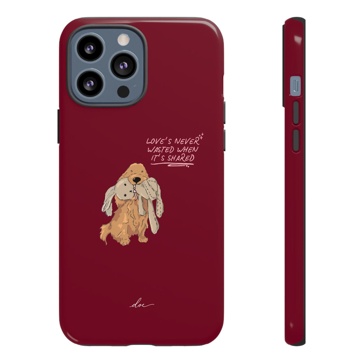 Loves Never Wasted iPhone Case