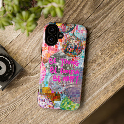 Be Foolish iPhone Case
