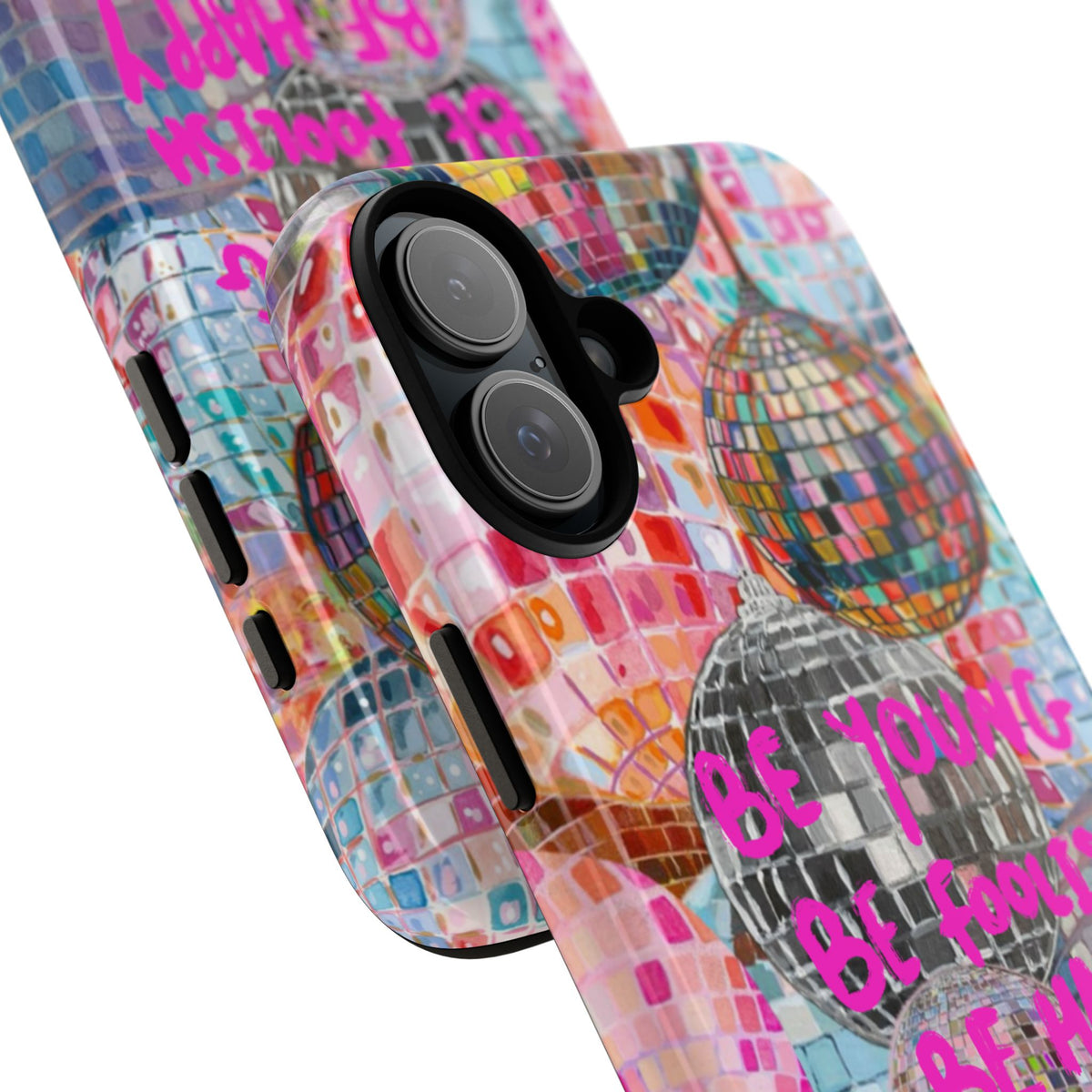 Be Foolish iPhone Case