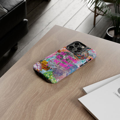 Be Foolish iPhone Case