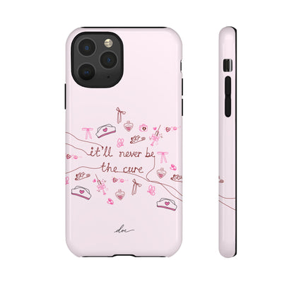 Never The Cure iPhone Case