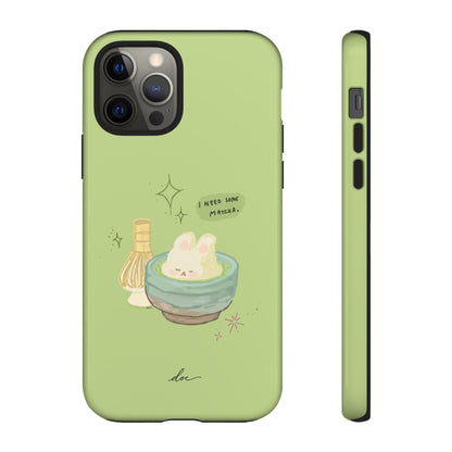 I Need Matcha! iPhone Case