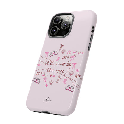 Never The Cure iPhone Case