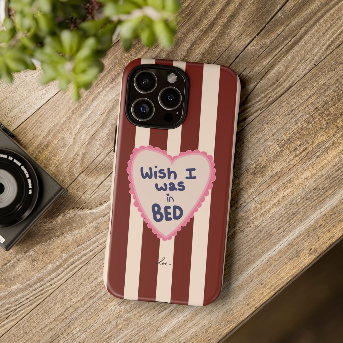 Wish I Was In Bed iPhone Case