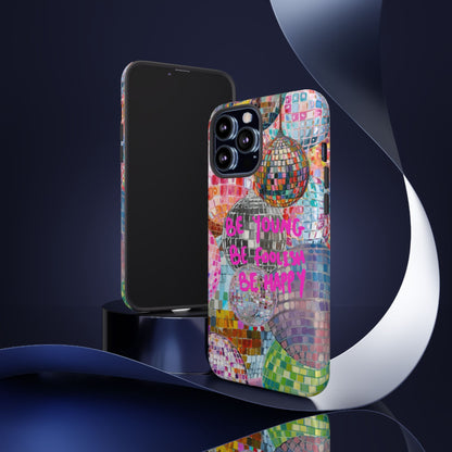 Be Foolish iPhone Case