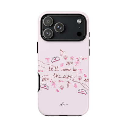 Never The Cure iPhone Case