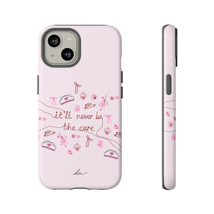 Never The Cure iPhone Case