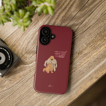 Loves Never Wasted iPhone Case