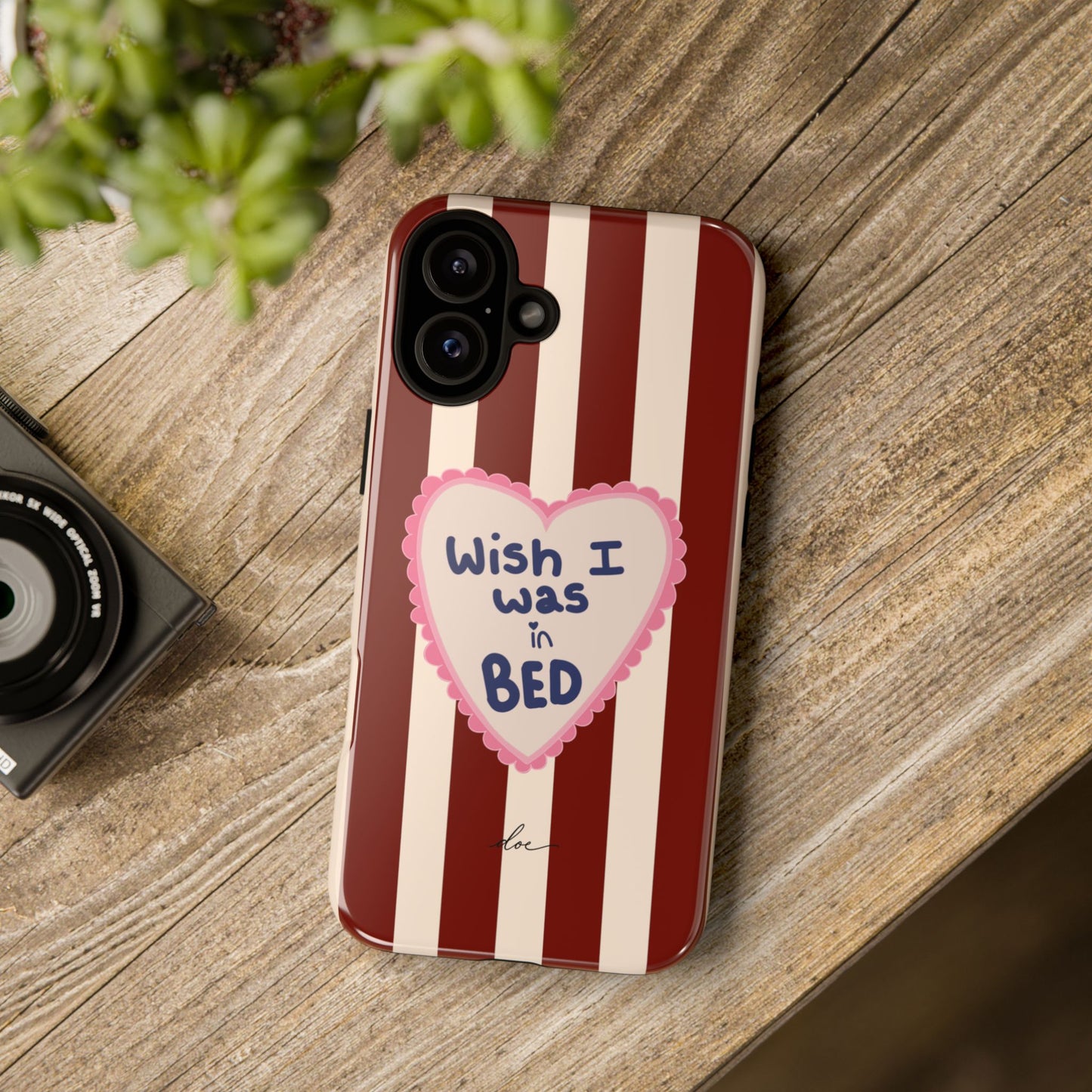 Wish I Was In Bed iPhone Case
