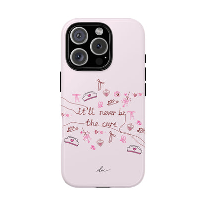 Never The Cure iPhone Case