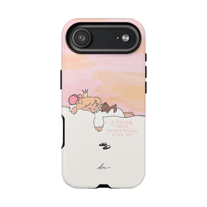 Wrong With Princess iPhone Case
