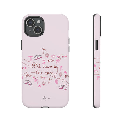 Never The Cure iPhone Case