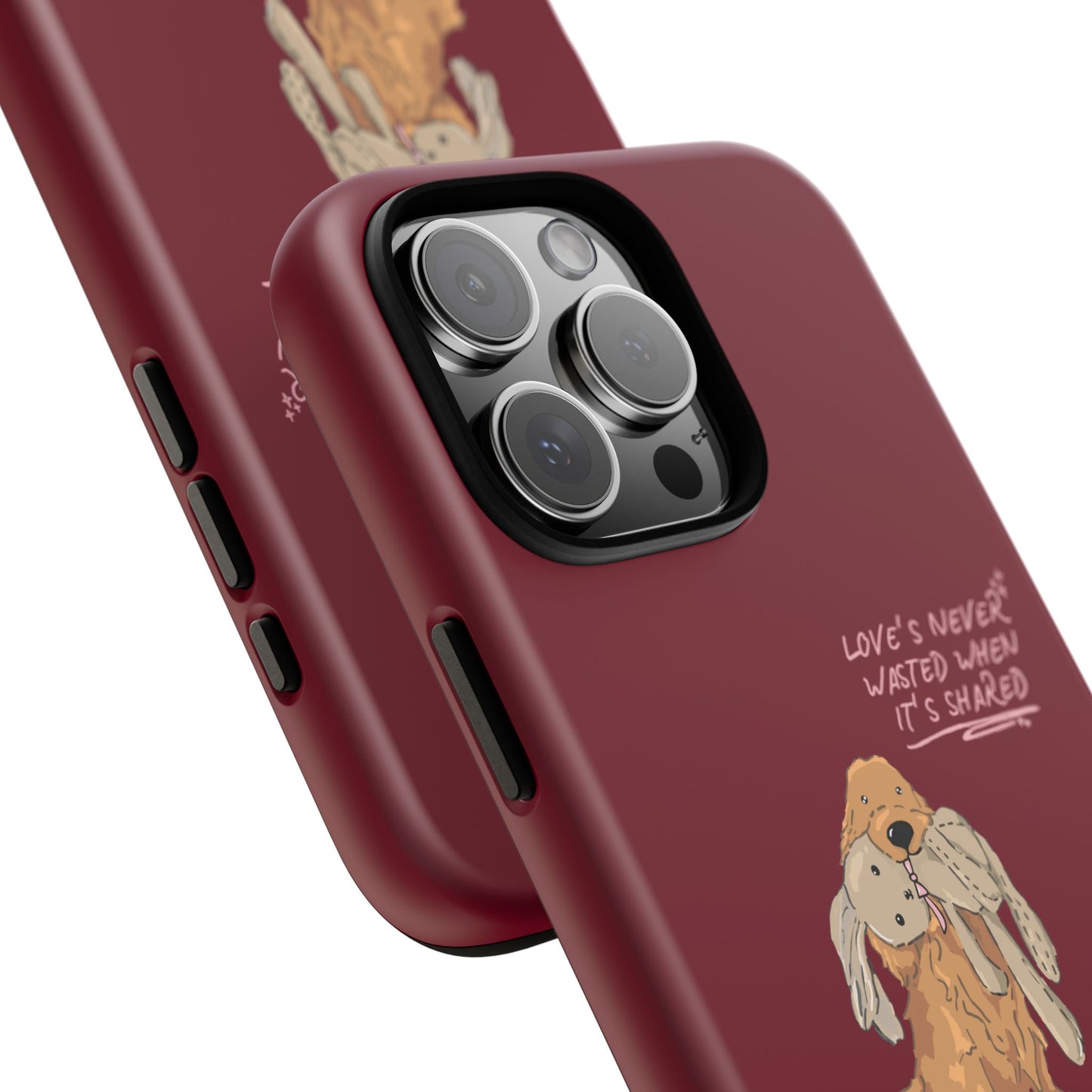 Loves Never Wasted iPhone Case
