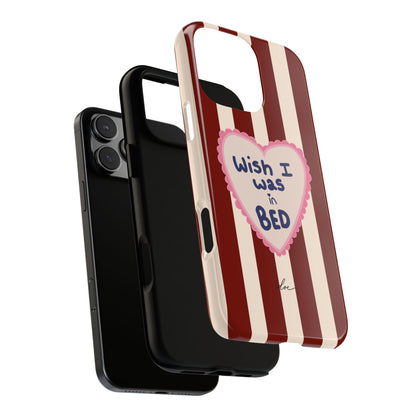 Wish I Was In Bed iPhone Case