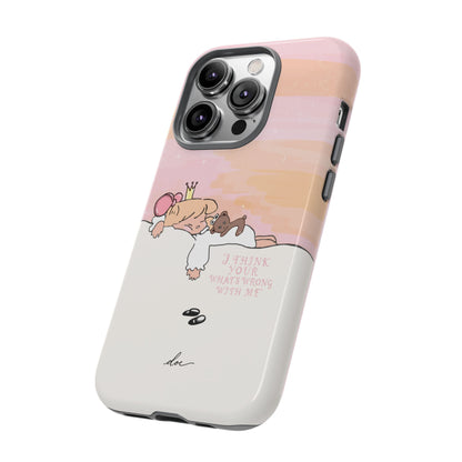 Wrong With Princess iPhone Case