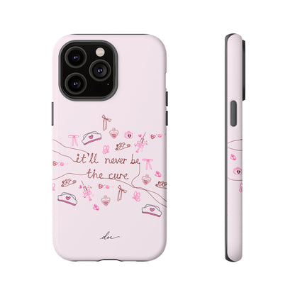 Never The Cure iPhone Case