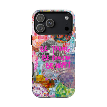 Be Foolish iPhone Case